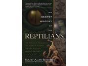 The Secret History of the Reptillians