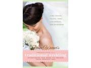 Diane Warner s Complete Guide to a Traditional Wedding