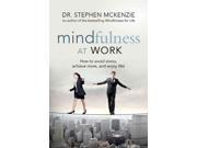 Mindfulness at Work Reprint