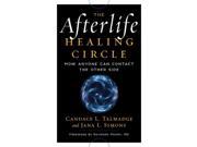 The Afterlife Healing Circle