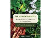 The Resilient Gardener 1