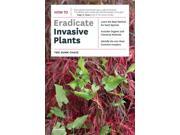 How to Eradicate Invasive Plants