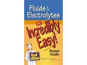 Fluids Electrolytes Incredibly Easy 2