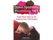 Down Syndrome Parenting 101
