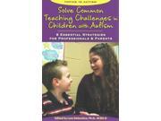 Solve Common Teaching Challenges in Children With Autism Topics in Autism