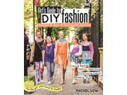 Girl s Guide to DIY Fashion