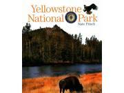 Yellowstone National Park Preserving America