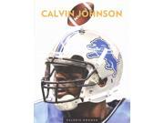 Calvin Johnson The Big Time