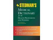 Stedman s Medical Dictionary for the Health Professions and Nursing Stedman s Medical Dictionary for the Health Professions and Nursing 7 ILL