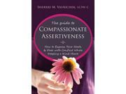 The Guide to Compassionate Assertiveness 1