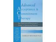 Advanced Acceptance Commitment Therapy