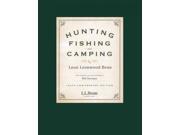 Hunting Fishing and Camping 100 ANV UP