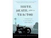 Birth Death and a Tractor