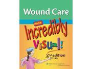 Wound Care Made Incredibly Visual! Incredibly Easy 2