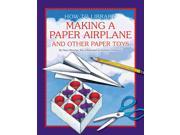 Making a Paper Airplane and Other