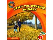 How s the Weather in Fall?