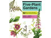 Five Plant Gardens
