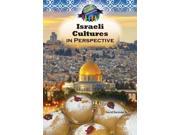 Israeli Culture in Perspective World Cultures in Perspective