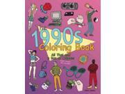 The 1990s Coloring Book CLR CSM