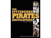 The Pittsburgh Pirates Encyclopedia 2