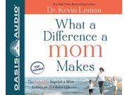 What a Difference a Mom Makes Unabridged