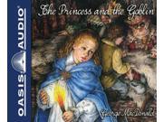 The Princess and the Goblin Unabridged