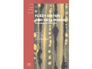 Fuzzy System and Data Mining Frontiers in Artificial Intelligence and Applications