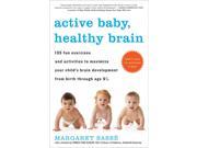 Active Baby Healthy Brain