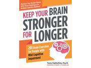 Keep Your Brain Stronger for Longer