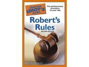 The Complete Idiot s Guide to Robert s Rules Idiot s Guides 2