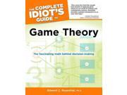 The Complete Idiot s Guide to Game Theory Idiot s Guides