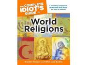 The Complete Idiot s Guide to World Religions Idiot s Guides 4