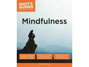 Mindfulness Idiot s Guides