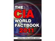 The CIA World Factbook 2011 CIA World Factbook Original