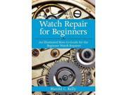 Watch Repair for Beginners Facsimile