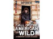 Call of the American Wild