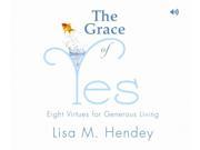 The Grace of Yes