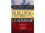Building Credibility in Leadership