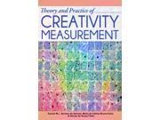 Theory and Practice of Creativity Measurement