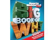 Sports Illustrated Kids Big Book of Why