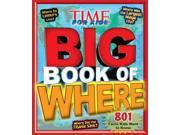 Time for Kids Big Book of Where