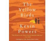 The Yellow Birds Unabridged