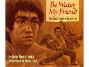 Be Water My Friend Reprint