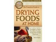 The Complete Guide to Drying Foods at Home 2 Revised