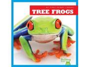 Tree Frogs My First Animal Library