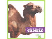 Camels My First Animal Library