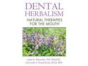 Dental Herbalism 1