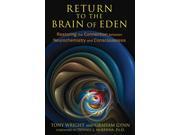 Return to the Brain of Eden Reprint