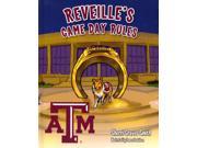 Reveille s Game Day Rules