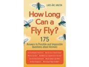 How Long Can a Fly Fly?